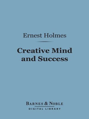 cover image of Creative Mind and Success (Barnes & Noble Digital Library)